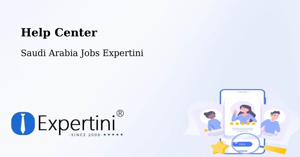 Help Center – As Sulayyil - Saudi Arabia Jobs Expertini