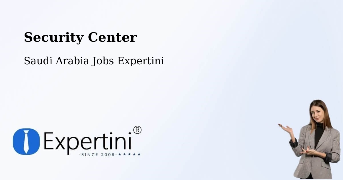 Security & Compliance – As Sulayyil - Saudi Arabia Jobs Expertini